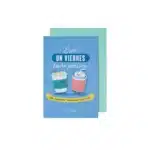 Postal - Eres un viernes hecho persona. ¡Me encanta trabajar contigo!