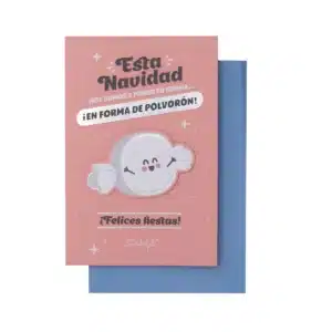 Postal Navidad con Mensaje y Diseño Mr. Wonderful: Esta Navidad nos Vamos a Poner en Forma... ¡en Forma de Polvorón! ¡Felices fiestas!