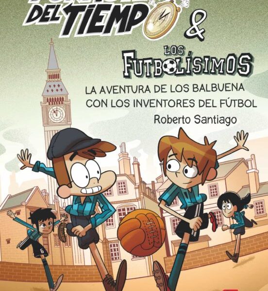 FDT 9 - La aventura de los Balbuena con los inventores del fÃºtbol