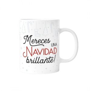 Taza 330ml - Mereces una navidad brillante