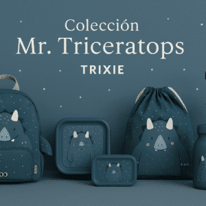 Colección Mr. Triceratops de Trixie: aventuras jurásicas con estilo y funcionalidad