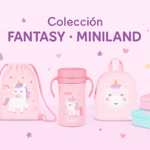Colección Fantasy de Miniland: imaginación y funcionalidad para los más pequeños