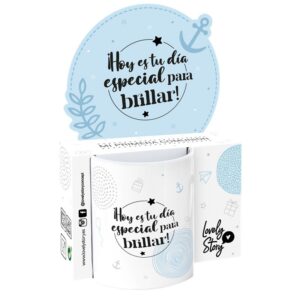 Taza Hoy es tu día especial para brillar Lovely Story 330ml – Regalo especial para comuniones