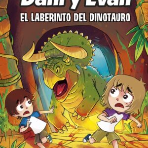 Las aventuras de Dani y Evan 12 El laberinto del dinotauro